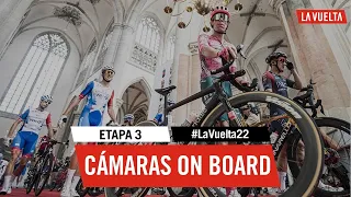 On board cameras - Stage 3 |#LaVuelta22
