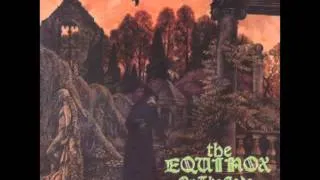 THE EQUINOX OV THE GODS - Where Roses Never Die-Outro-The Withering