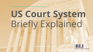 The US Court System Explained | How the United States Court System Works