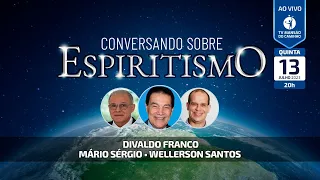 Conversando sobre o Espiritismo: Divaldo Franco, Wellerson Santos e Mário Sérgio