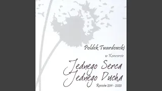 Przychodzisz Panie (feat. Jednego Serca Jednego Ducha) (2011)
