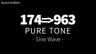 174 Hz to 963 Hz | Pure Tones Sine Wave | All 9 Solfeggio Frequencies Chakra Balancing