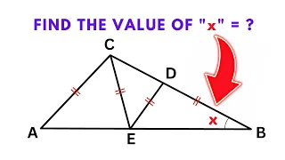 Nice Math Problem | Solving Geometric Problem in Math Olympiad: Finding Angle X