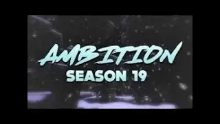 Ambition UHC Season 19 Death Montage