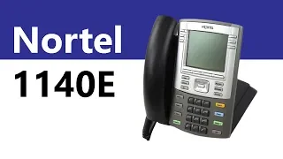 The Nortel 1140E IP Phone - Product Overview