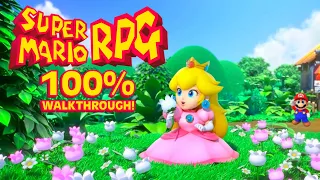 Super Mario RPG Remake - Full Game 100% Walkthrough (No Commentary)