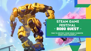 Steam Game Festival - Robo Quest - 30min Demo Gameplay