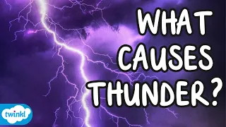 Why Does Thunder Rumble? | Thunder and Lightning Facts for Kids ⚡️