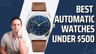 10 Best Automatic Watches Under $500 in 2023