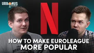 Netflix Should Make a Documentary About EuroLeague | URBONUS Shorts