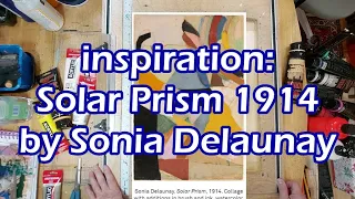 inspiration: Solar Prism 1914 by Sonia Delaunay