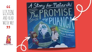 ⛰️⭐ A Story For Matariki: The Promise of Puanga ⭐⛰️ - Storytime Read Aloud Picture Book For Kids