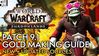 10 Ways To Make MORE Gold In Patch 9.1 - WoW Shadowlands