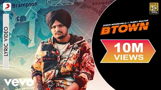 B-Town - Official Lyric Video | Sidhu Moose Wala | B-Town ft. Sunny Malton