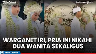 Warganet Banyak yang Iri, Pria di Tasikmalaya Nikahi 2 Wanita Sekaligus