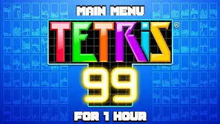 One Hour Game Music: Tetris 99 - Main Menu for 1 Hour
