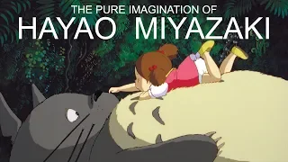 The Pure Imagination of Hayao Miyazaki