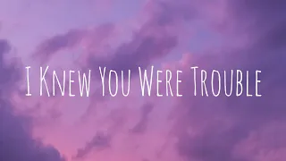 Taylor Swift - I Knew You Were Trouble (Taylor's Version) (lyrics)