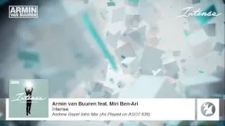 Armin van Buuren feat. Miri Ben-Ari - Intense (Andrew Rayel Intro Mix) (As Played on ASOT 639)