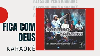 Karaokê - Sorriso Maroto - Fica Com Deus