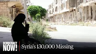 Syria's Missing: New U.N. Body Will Investigate Disappearance of 130,000 People in 12-Year Civil War