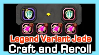 Variant Jade Craft and Reroll / Lucky enhance , unlucky Reroll / Dragon Nest