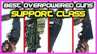 BEST OVERPOWERED GUNS For SUPPORT CLASS In Battlefield 5