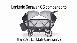 Larktale Caravan V2 Compared to the Original Caravan