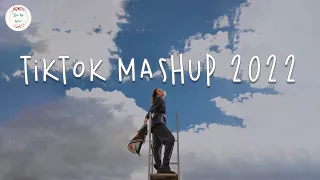 Tiktok mashup 2022 🧁 Best tiktok songs ~ Viral hits latest