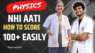 NEET-How to Score 100+ in PHYSICS easily| Last 2-3 Months || Strategies from Zero preparation 🔥