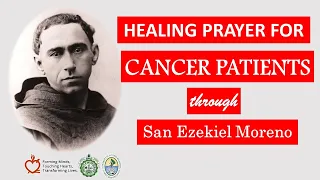 Prayer to St  Ezekiel Moreno, Patron of Cancer Patients | VIA CATHOLICA |