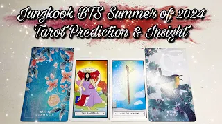 Jungkook BTS Summer of 2024 Prediction & Insight - How Is It Going To Be? All Aspects