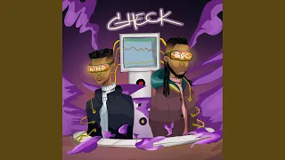 Check (feat. B.o.c madaki)