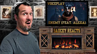 Saucey Reacts | VoicePlay - Enemy (Feat. aleXa) | They’re Simply Incredible!