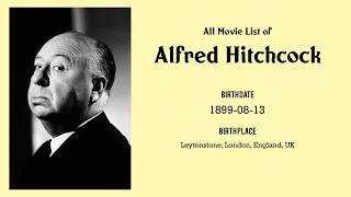 Alfred Hitchcock Movies list Alfred Hitchcock| Filmography of Alfred Hitchcock