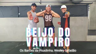 Beijo do Vampiro - Os Barões da Pisadinha, Wesley Safadão (Coreografia)