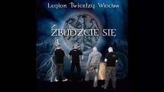 Legion Twierdzy Wrocław - W Tobie siła (Zbudźcie się 2012) HQ