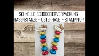 Tutorial: Schnelle Verpackung zu Ostern mit der Hasenstanze ~ Osterhase ~ Stampin'Up! 2023