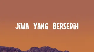 Ghea Indrawari - Jiwa Yang Bersedih (Lirik)