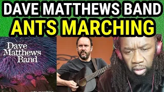 First time hearing DAVE MATTHEWS BAND - ANTS MARCHING REACTION