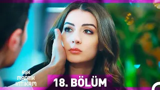 Aşk Mantık İntikam 18. Bölüm (Uzun Versiyon)