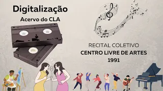 Recital Coletivo do Centro Livre de Artes em 1991