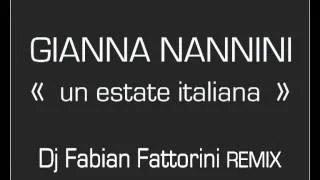 Gianna Nannini - Un Estate Italiana - Italia '90 (Fabian Fattorini remix) [v2]