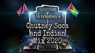 Throwback Chutney Soca and Indian Mix 2020