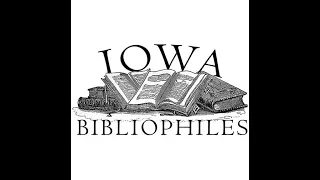 Morris at Iowa: The William Morris Archive and the Kelmscott Press