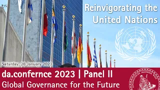 da.conference 2023: Panel II on Global Governance for the Future