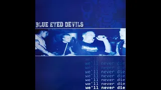 Kill It - Blue Eyed Devils