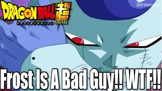 Frost Is A Bad Guy!! WTF!! | Dragon Ball Super Episode 34 Reaction!!