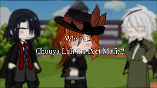 What If… Chuuya Left the Port Mafia? || Soukoku || Slight Fukumori || Angst(?) || S1 Ep1