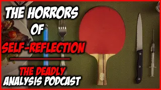 Coherence Film Analysis: The Horror of Self Reflection | The Deadly Analysis Podcast